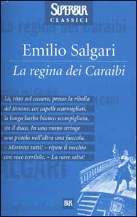 Libro regina dei Caraibi di Emilio Salgari - ean 9788817128667 - Rizzoli