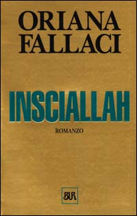 Libro Insciallah di Oriana Fallaci - ean 9788817150248 - Rizzoli