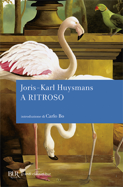 Libro A ritroso di Joris-Karl Huysmans - ean 9788817150859 - Rizzoli