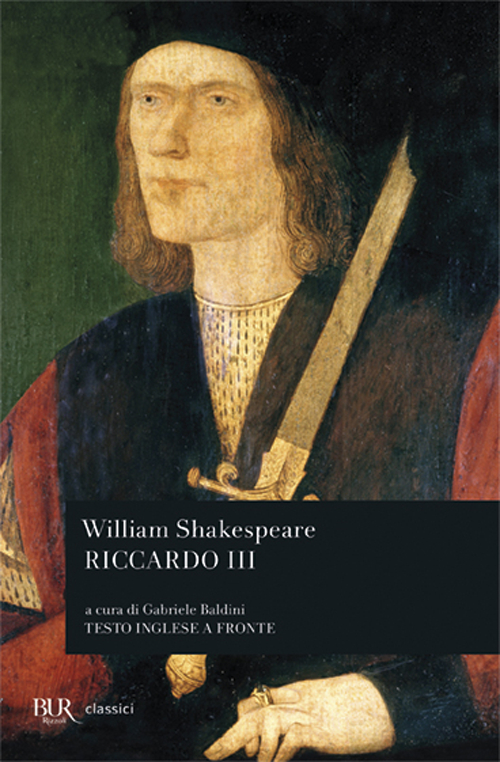 Libro Riccardo III di William Shakespeare - ean 9788817165747 - Rizzoli