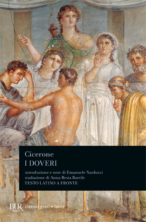 Libro doveri. Testo latino a fronte di Marco Tullio Cicerone - ean 9788817165983 - Rizzoli