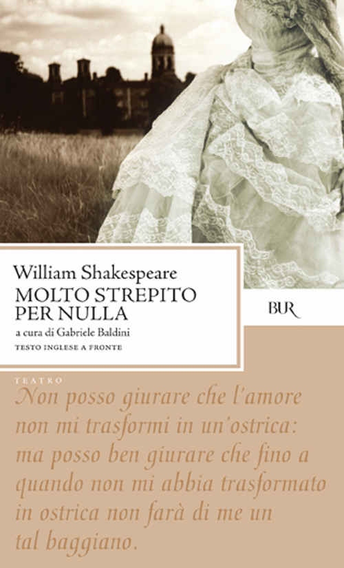 Libro Molto strepito per nulla di William Shakespeare - ean 9788817166089 - Rizzoli