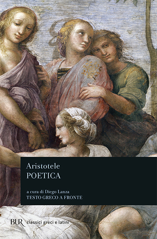 Libro poetica. Testo greco a fronte di Aristotele - ean 9788817166386 - Rizzoli