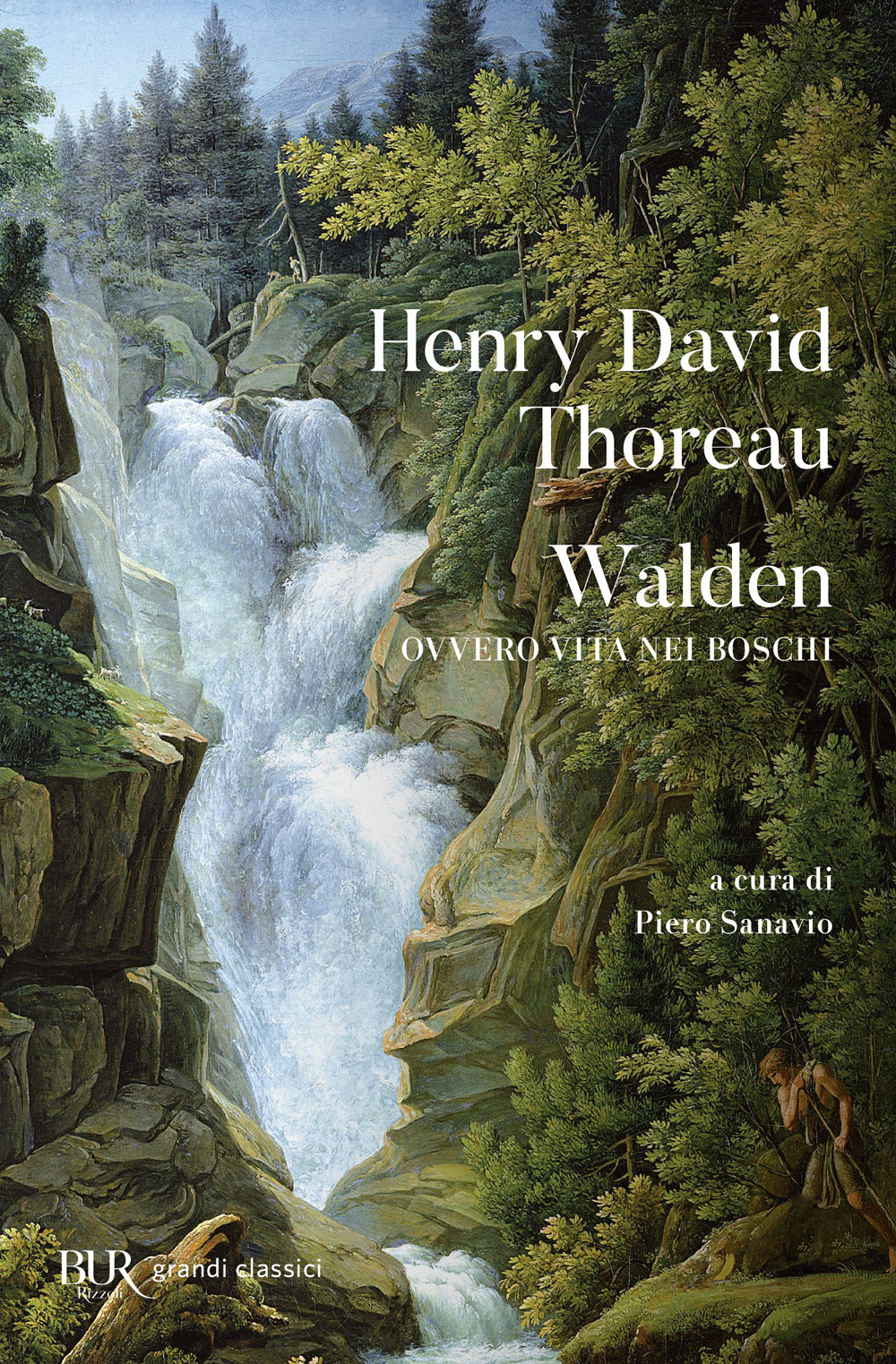Libro Walden ovvero Vita nei boschi di Henry David Thoreau - ean 9788817166546 - Rizzoli