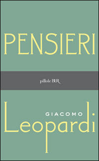 Libro Pensieri di Giacomo Leopardi - ean 9788817166690 - Rizzoli