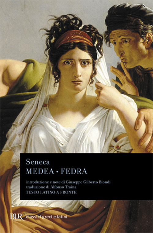 Libro Medea e Fedra di Lucio Anneo Seneca - ean 9788817166904 - Rizzoli