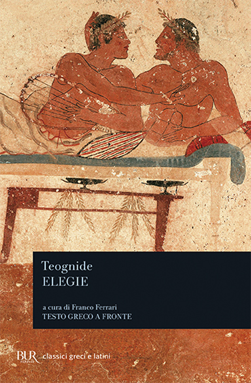 Libro Elegie di Teognide - ean 9788817166966 - Rizzoli