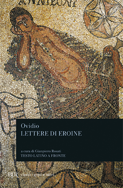 Libro Lettere di eroine di P. Nasone Ovidio - ean 9788817167253 - Rizzoli