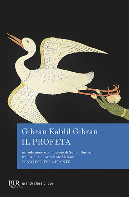 Libro profeta. Testo inglese a fronte di Kahlil Gibran - ean 9788817167345 - Rizzoli
