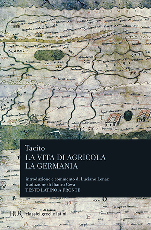 Libro Vita di Agricola-La Germania di Publio Cornelio Tacito - ean 9788817167819 - Rizzoli
