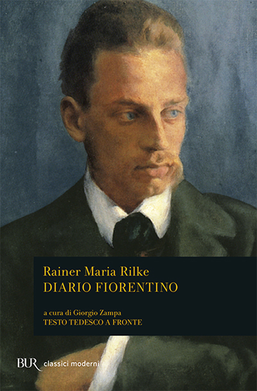 Libro diario fiorentino di Rainer Maria Rilke - ean 9788817167857 - Rizzoli