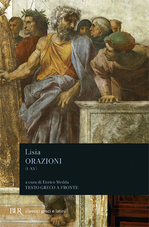 Libro Orazioni I-XV di Lisia - ean 9788817168434 - Rizzoli