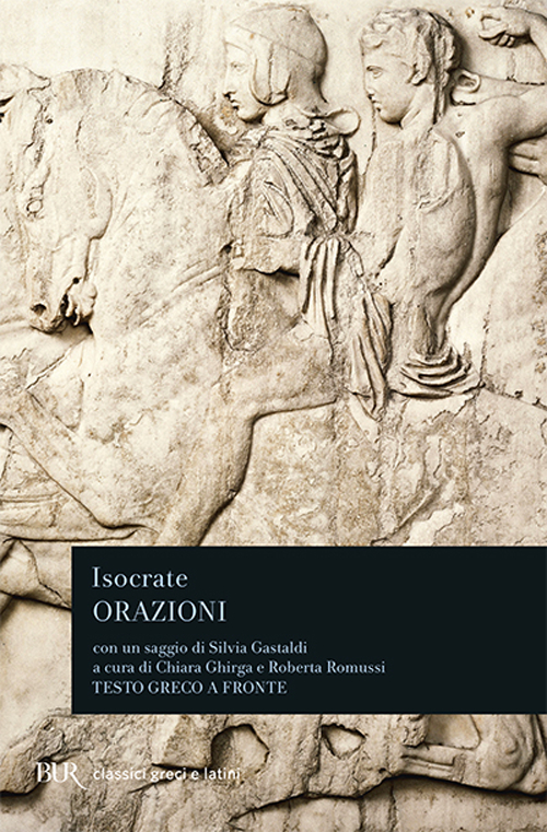Libro Orazioni. Testo greco a fronte di Isocrate - ean 9788817169233 - Rizzoli