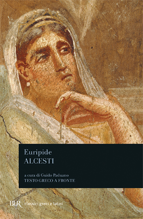 Libro Alcesti di Euripide - ean 9788817169318 - Rizzoli