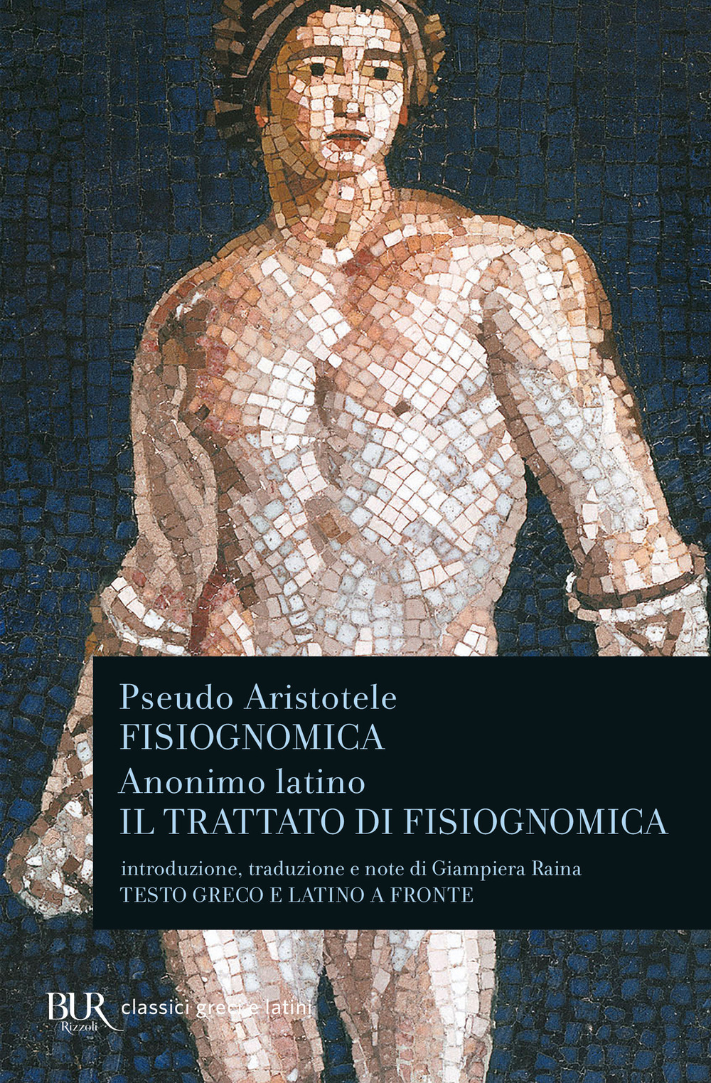 Libro Fisiognomica di Pseudo Aristotele - ean 9788817169523 - Rizzoli