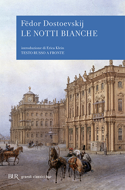 Libro notti bianche di Fëdor Dostoevskij - ean 9788817170079 - Rizzoli