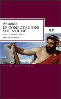 Libro confutazioni sofistiche di Aristotele - ean 9788817170109 - Rizzoli