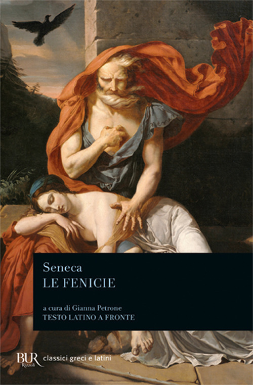 Libro fenicie. Testo latino a fronte di Lucio Anneo Seneca - ean 9788817171670 - Rizzoli