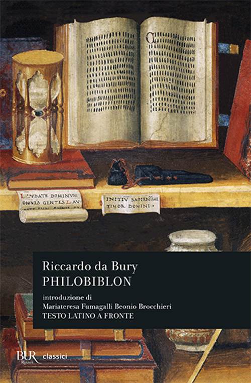 Libro Philobiblon. Testo latino a fronte di Riccardo de Bury - ean 9788817172431 - Rizzoli