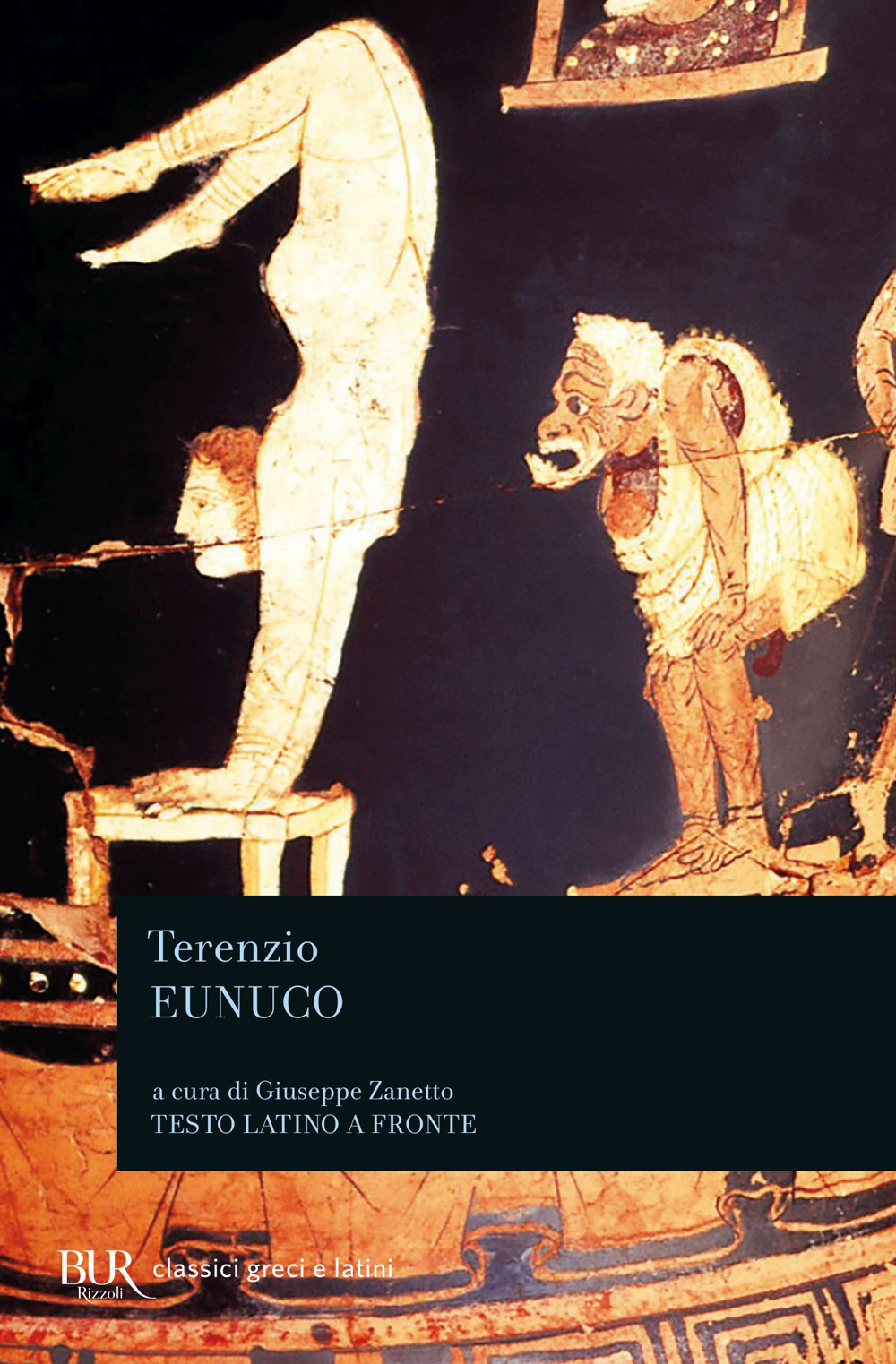 Libro Eunuco di P. Afro Terenzio - ean 9788817172639 - Rizzoli