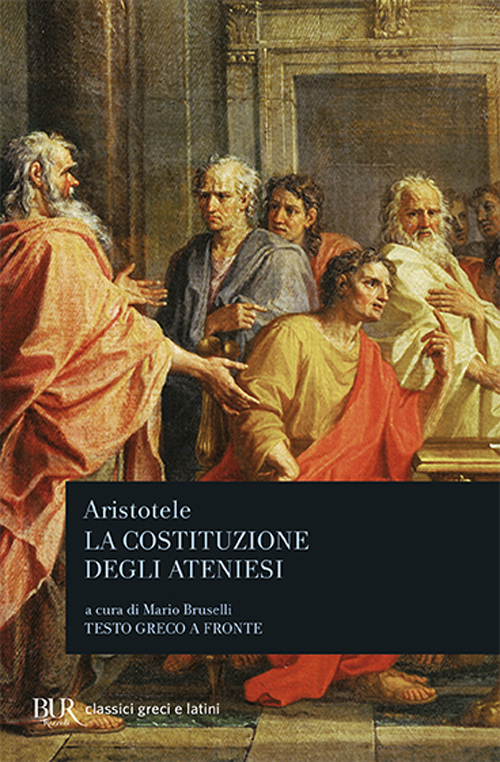 Libro costituzione degli ateniesi di Aristotele - ean 9788817172844 - Rizzoli