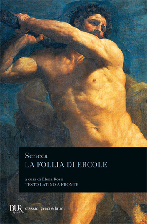 Libro follia di Ercole di Lucio Anneo Seneca - ean 9788817172851 - Rizzoli