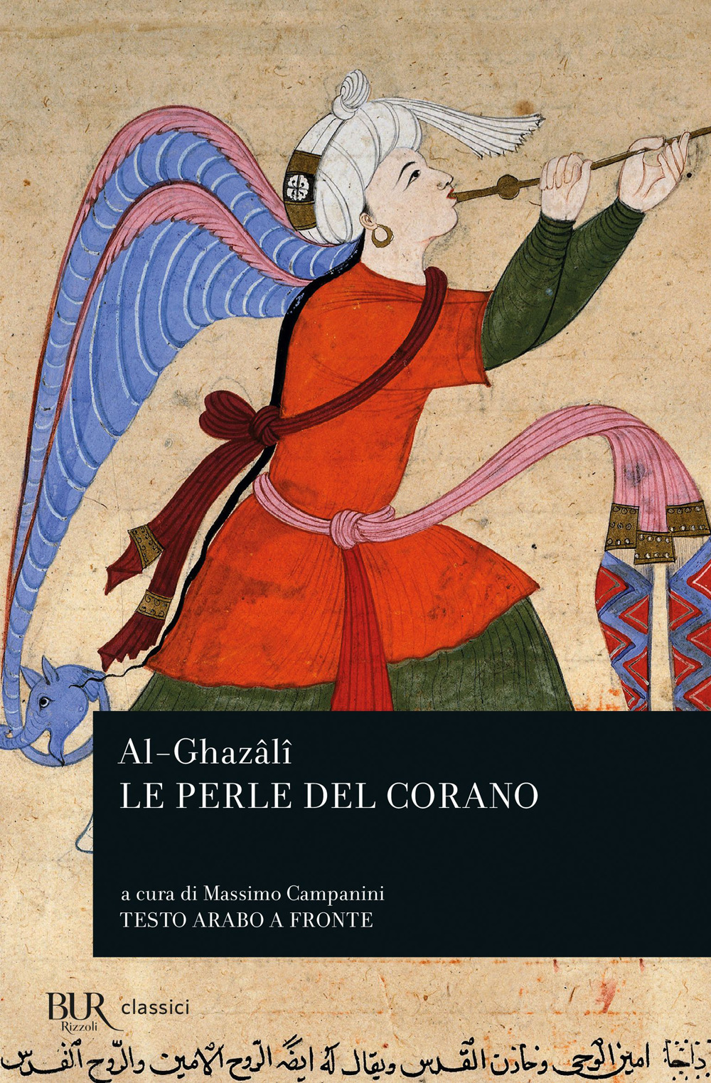 Libro perle del Corano. Testo arabo a fronte di Ghazâlî Al - ean 9788817173285 - Rizzoli