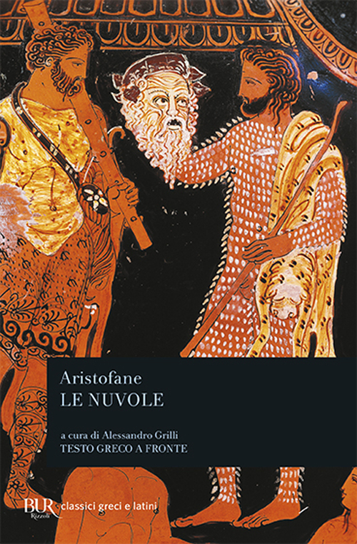 Libro nuvole. Testo greco a fronte di Aristofane - ean 9788817173360 - Rizzoli