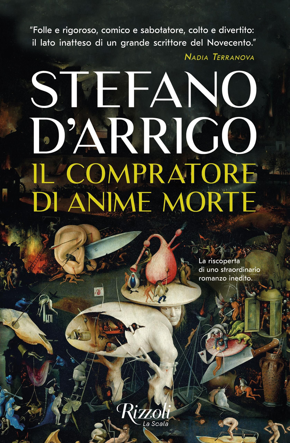 Libro compratore di anime morte di Stefano D'Arrigo - ean 9788817174206 - Rizzoli