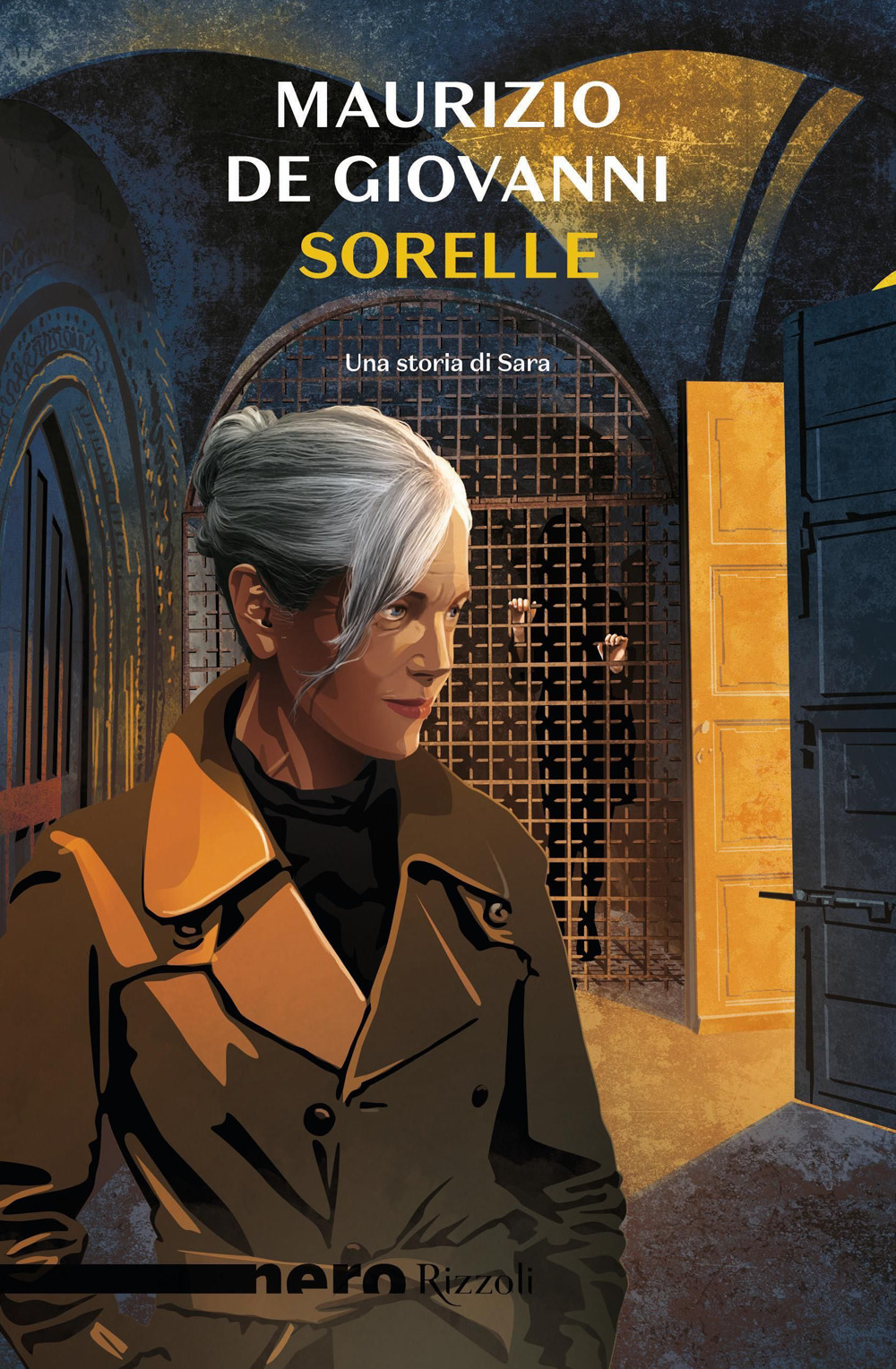 Libro Sorelle. Una storia di Sara di Maurizio de Giovanni - ean 9788817175456 - Rizzoli