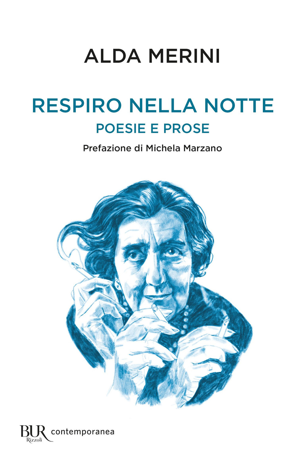 Libro Respiro nella notte. Poesie e prose di Alda Merini - ean 9788817176934 - Rizzoli