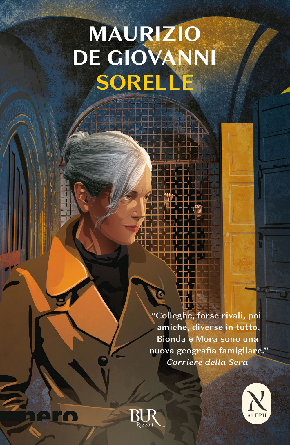 Libro Sorelle. Una storia di Sara di Maurizio de Giovanni - ean 9788817186018 - Rizzoli