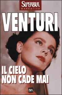 Libro cielo non cade mai di Maria Venturi - ean 9788817202428 - Rizzoli