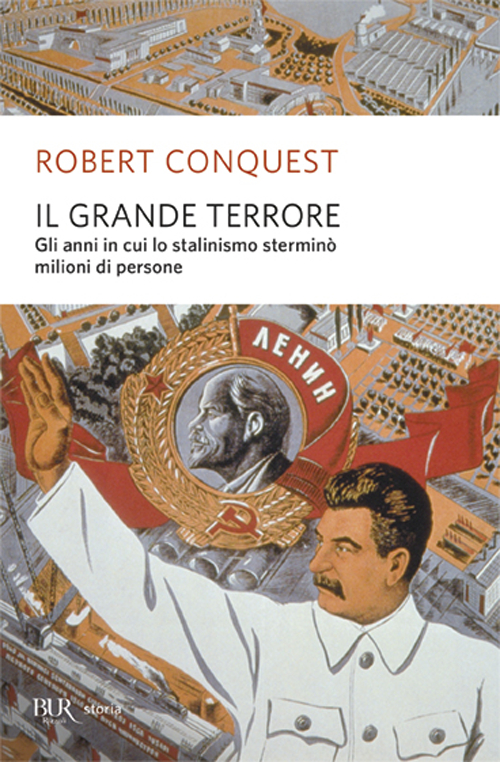 Libro grande terrore di Robert Conquest - ean 9788817258500 - Rizzoli