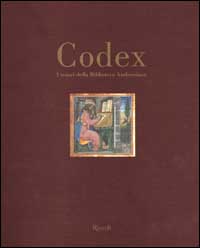 Libro Codex. I tesori della Biblioteca Ambrosiana di  - ean 9788817863964 - Rizzoli