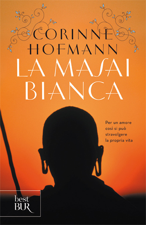 Libro masai bianca di Corinne Hofmann - ean 9788817866927 - Rizzoli