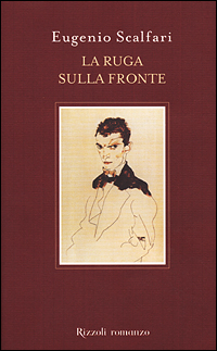 Libro ruga sulla fronte di Eugenio Scalfari - ean 9788817868433 - Rizzoli