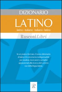 Libro Dizionario latino. Latino-italiano