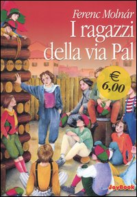 Libro ragazzi della via Pàl di Ferenc Molnár - ean 9788818017113 - Rusconi Libri