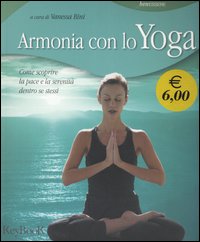 Libro Armonia con lo yoga di  - ean 9788818017236 - Rusconi Libri