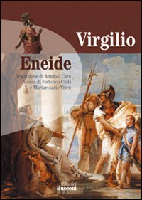Libro Eneide di Publio Virgilio Marone - ean 9788818018394 - Rusconi Libri