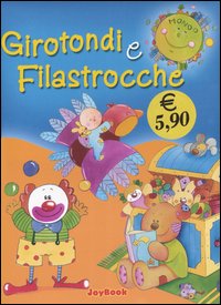 Libro Girotondi e filastrocche di  - ean 9788818018875 - Rusconi Libri