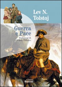 Libro Guerra e pace di Lev Tolstoj - ean 9788818020304 - Rusconi Libri