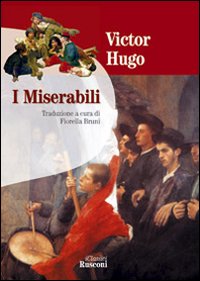 Libro miserabili di Victor Hugo - ean 9788818020328 - Rusconi Libri