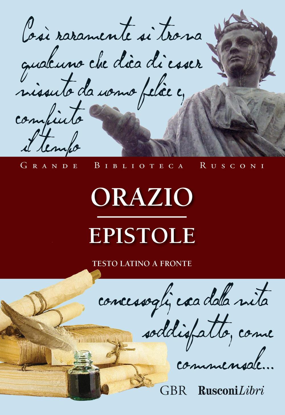 Libro Epistole di Quinto Orazio Flacco - ean 9788818031089 - Rusconi Libri