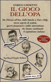 Libro gioco dell'OPA di Enrico Cisnetto - ean 9788820028855 - Sperling & Kupfer