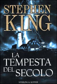 Libro tempesta del secolo di Stephen King - ean 9788820030025 - Sperling & Kupfer