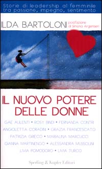 Libro nuovo potere delle donne di Ilda Bartoloni - ean 9788820031282 - Sperling & Kupfer
