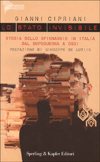 Libro Stato invisibile di Gianni Cipriani - ean 9788820031817 - Sperling & Kupfer