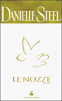 Libro nozze di Danielle Steel - ean 9788820032685 - Sperling & Kupfer